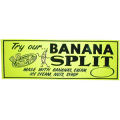 Laminated Banana Split Sign