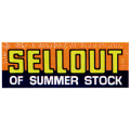 Sellout Of Summer Stock Poster