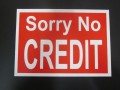 Sorry No Credit